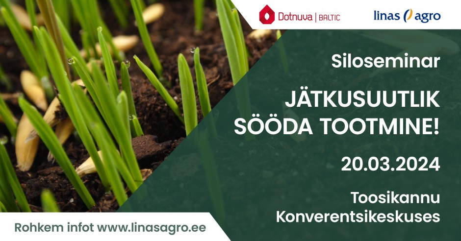 Linas Agro ja Dotnuva Baltic siloseminar