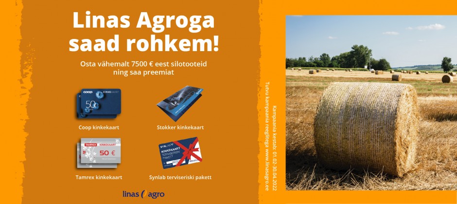 Linas Agro silokampaania - Linas Agroga saab rohkem